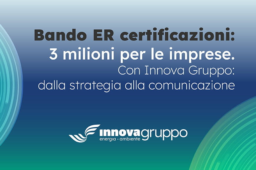 Bando certificazioni Emilia-Romagna 2026: contributi fino a 30.000 euro per le imprese